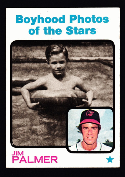 1973 Topps #341 Boyhood Photos Jim Palmer EX+