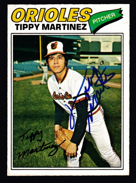 Tippy Martinez Signed 1977 OPC #254