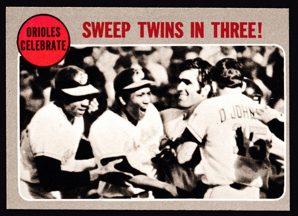1970 Topps #202 Orioles Celebrate Sweep Twins In Three EX+