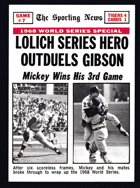 1969 Topps #168 World Series Game #7 Lolich Series Hero Outduels Gibson NM