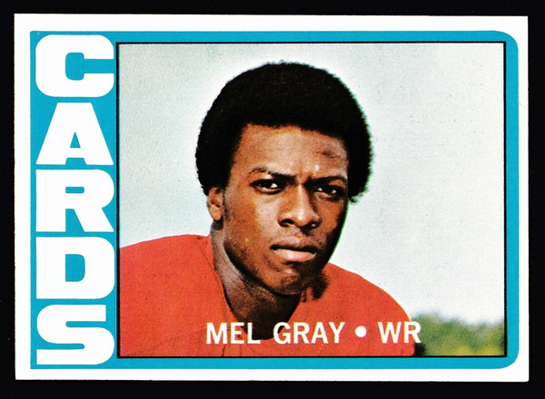 1972 Topps #112 Mel Gray RC EXMT+