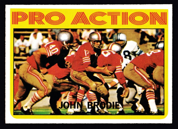 1972 Topps #124 John Brodie IA NM+