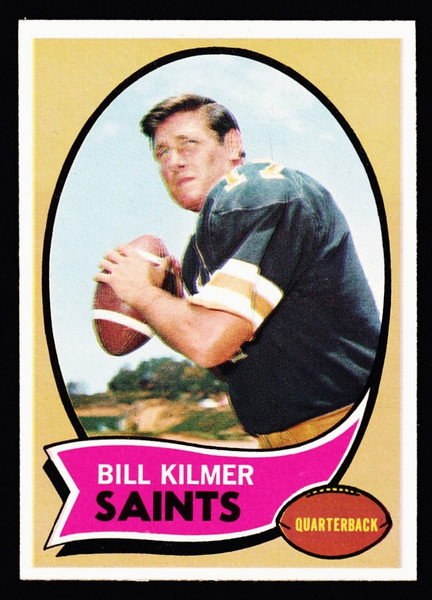 1970 Topps #166 Bill Kilmer NMMT