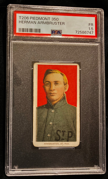 1909-1911 T206 Herman Armbruster Piedmont Back PSA 1.5