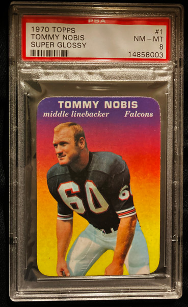 1970 Topps Super Glossy #01 Tommy Nobis PSA 8