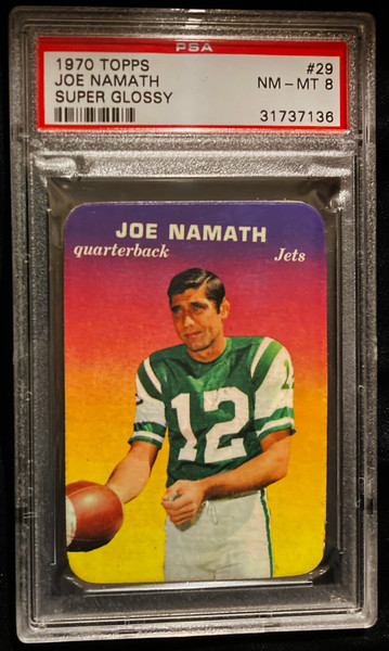 1970 Topps Super Glossy #29 Joe Namath PSA 8