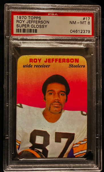 1970 Topps Super Glossy #17 Roy Jefferson PSA 8 B