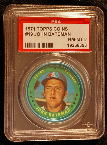 1971 Topps Coins #019 John Bateman PSA 8