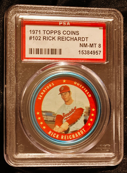 1971 Topps Coins #102 Rick Reichardt PSA 8