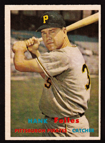 1957 Topps #104 Hank Foiles EX