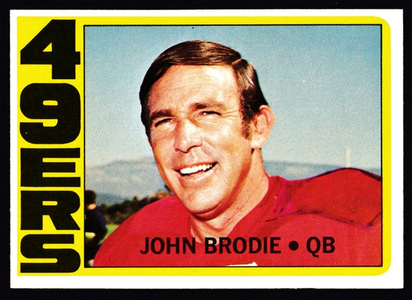 1972 Topps #220 John Brodie EXMT+