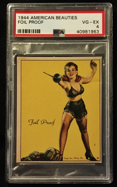 1944 Gum Inc. American Beauties Foil Proof PSA 4