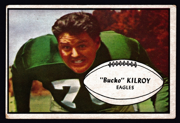 1953 Bowman #04 Bucko Kilroy VG