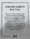 Edward Gorey - The Disrespectful Summons Small Bag Tag