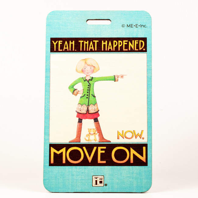 Mary Engelbreit- Yeah That Happened Bag Tag