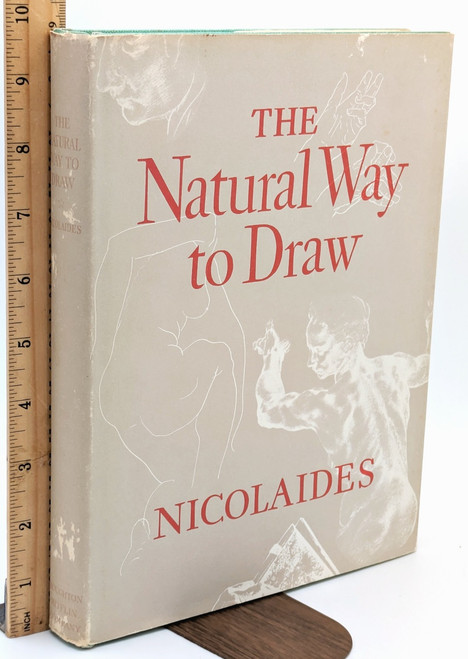 The Natural Way to Draw: A Working Plan for Art Study [B1369]
