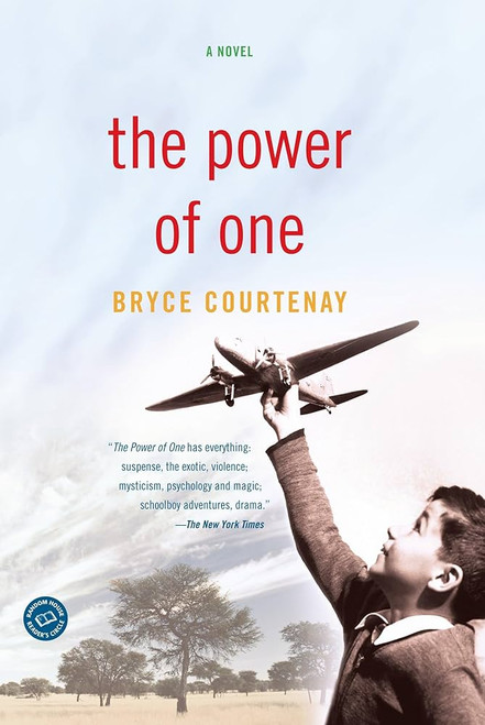 The Power of One: A Novel (#1 of 2) [B1609]