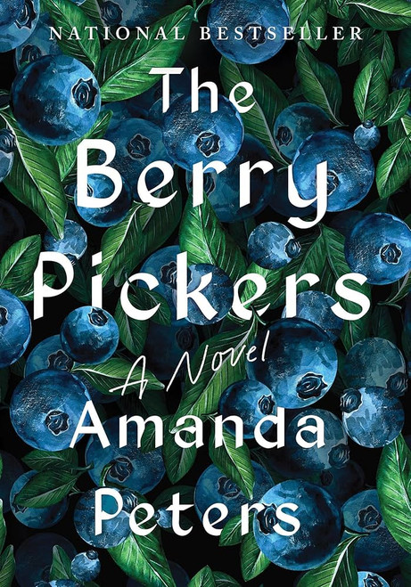The Berry Pickers: A Novel [B1854]