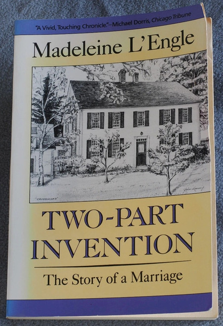 Two-Part Invention: The Story of a Marriage (Crosswicks Journals #4) [B1868]