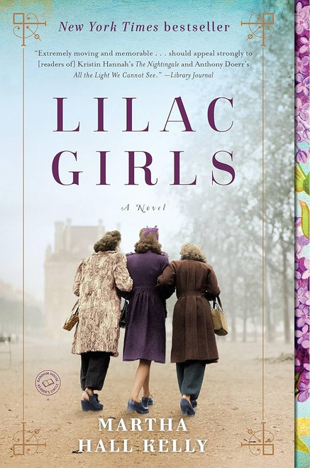 Lilac Girls: A Novel [J0032]