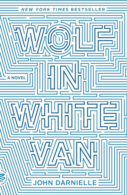 Wolf in White Van: A Novel [J0069]