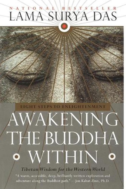 Awakening the Buddha Within: Eight Steps to Enlightenment [B1905]