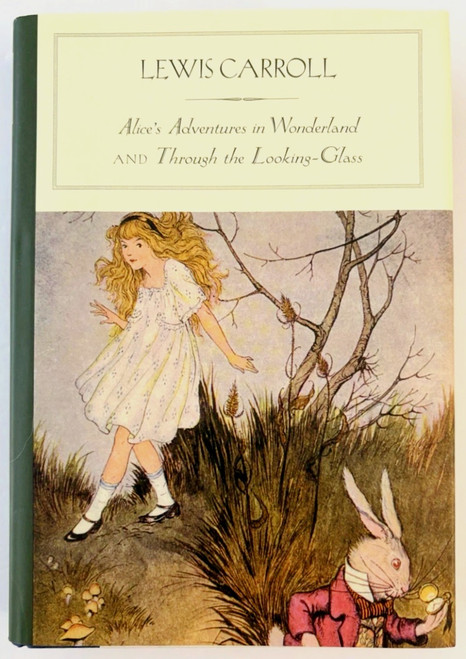 Alice's Adventures in Wonderland, and Through the Looking Glass (Barnes & Nobles Classics edition) [B1925]
