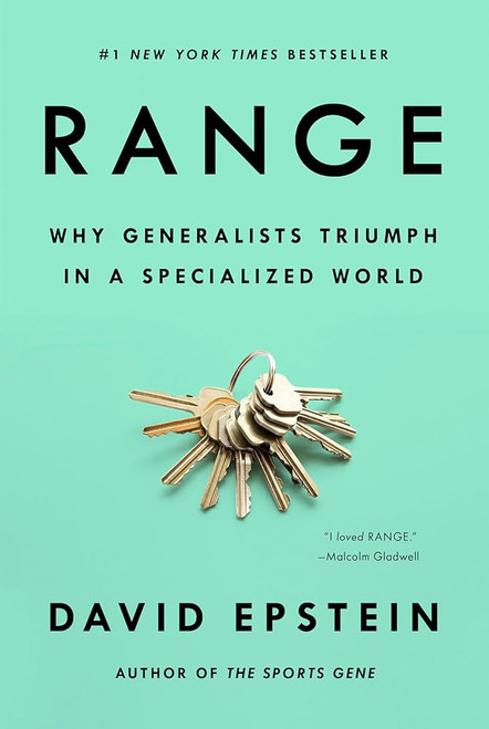 Range: Why Generalists Triumph in a Specialized World [J0100]