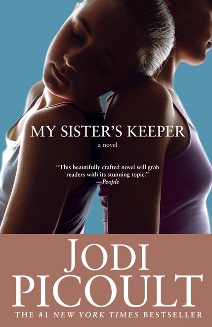 My Sister's Keeper: A Novel [J0114]
