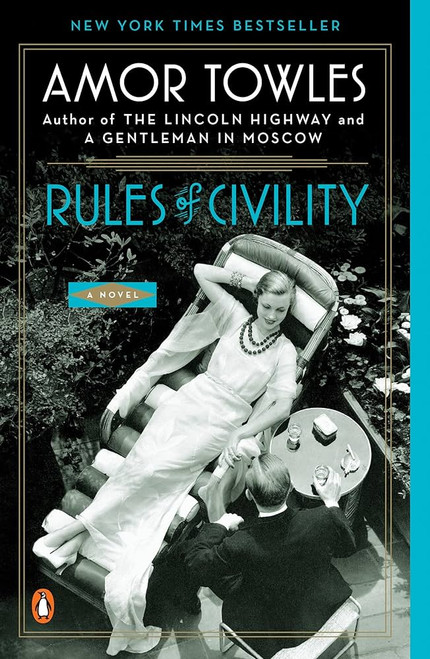 Rules of Civility: A Novel [J0145]