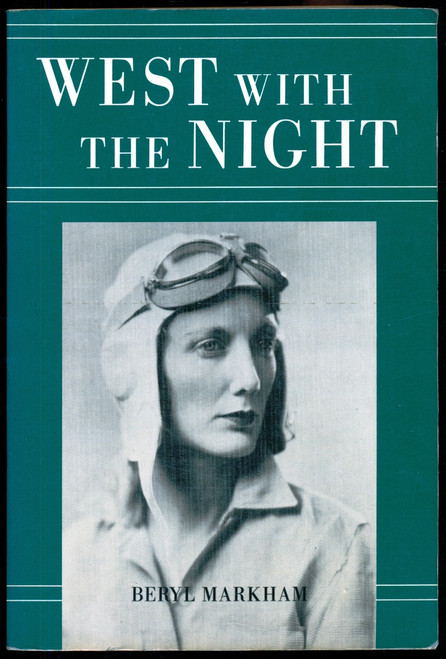 West with the Night: A Memoir [B1969]