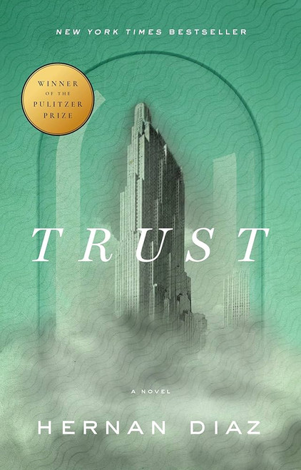 Trust (Pulitzer Prize Winner) [B2024]