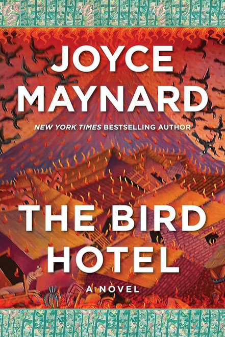 The Bird Hotel: A Novel [J0224]