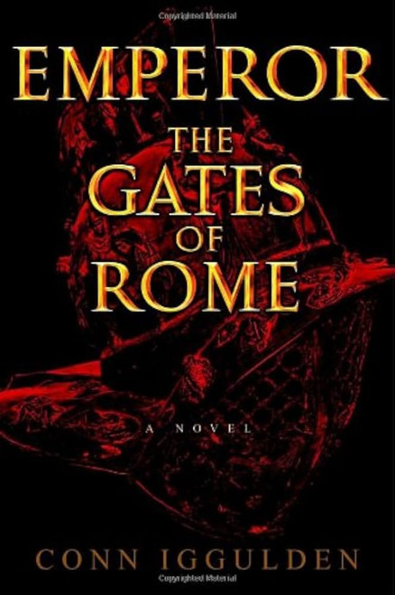 Emperor: The Gates of Rome (Emperor #1) [J0293]