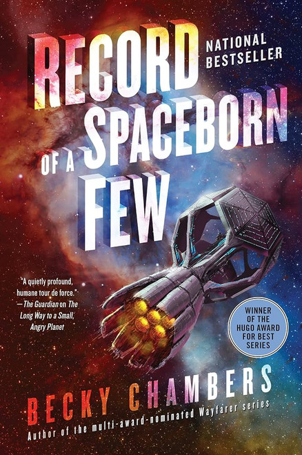 Record of a Spaceborn Few (Wayfarers #3) [J0335]