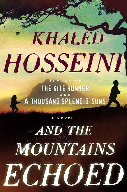 And the Mountains Echoed [B0617-HC]