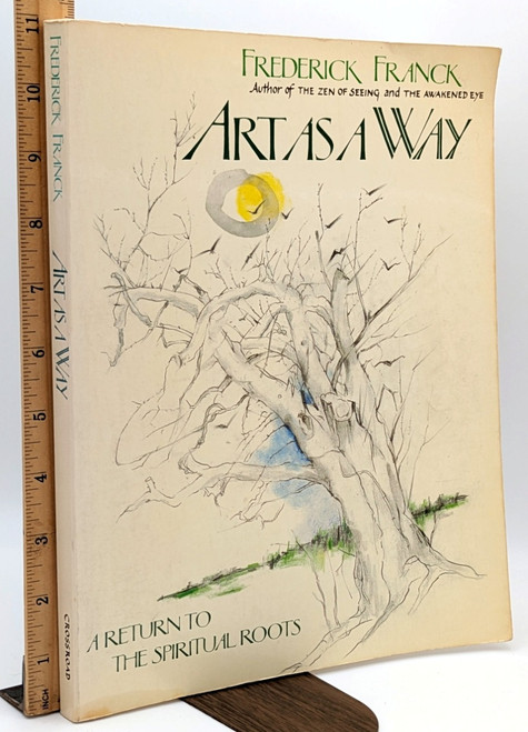Art as a Way: A Return to the Spiritual Roots [B2153]