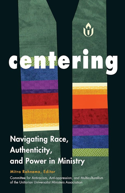 Centering: Navigating Race, Authenticity, and Power in Ministry [J0415]