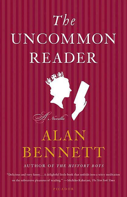 The Uncommon Reader: A Novella [J0439]