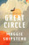 Great Circle: A novel [B0227]