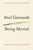 Being Mortal: Medicine and What Matters in the End [B0848]
