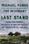 Last Stand: George Bird Grinnell, the Battle to Save the Buffalo, and the Birth of the New West [B2036]