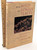 All the Wild and Lonely Places: Journeys In A Desert Landscape [B2098]