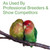 Two lovebirds on a branch, one facing us and the otherwith its head tucked in to the other bird. Text says 'As used by professional breeders and show competitors' in large green text above the photograph.