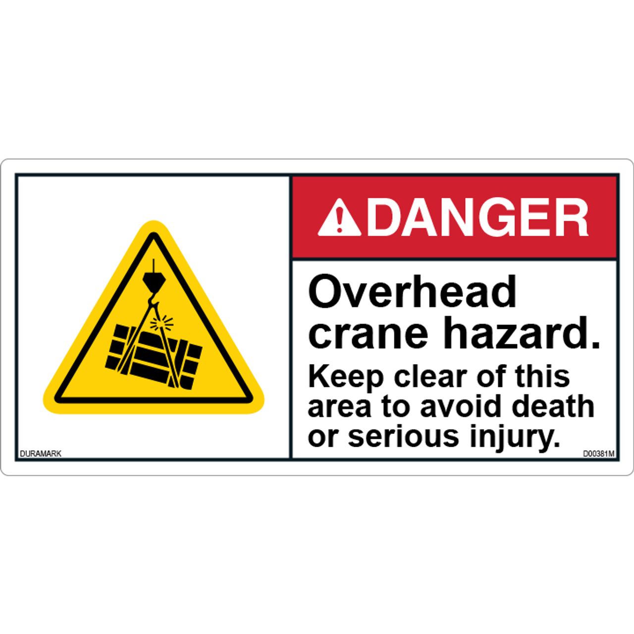 Danger Overhead Crane Sign 