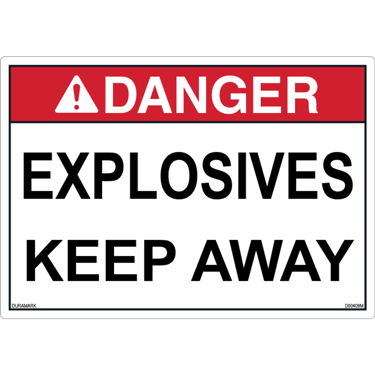 ANSI Safety Label - Danger - Explosives - Keep Away