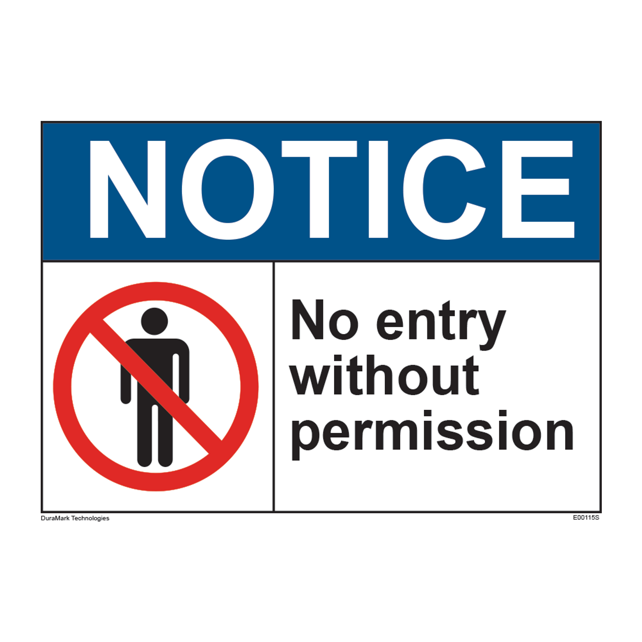 Notice No Entry Without Permission