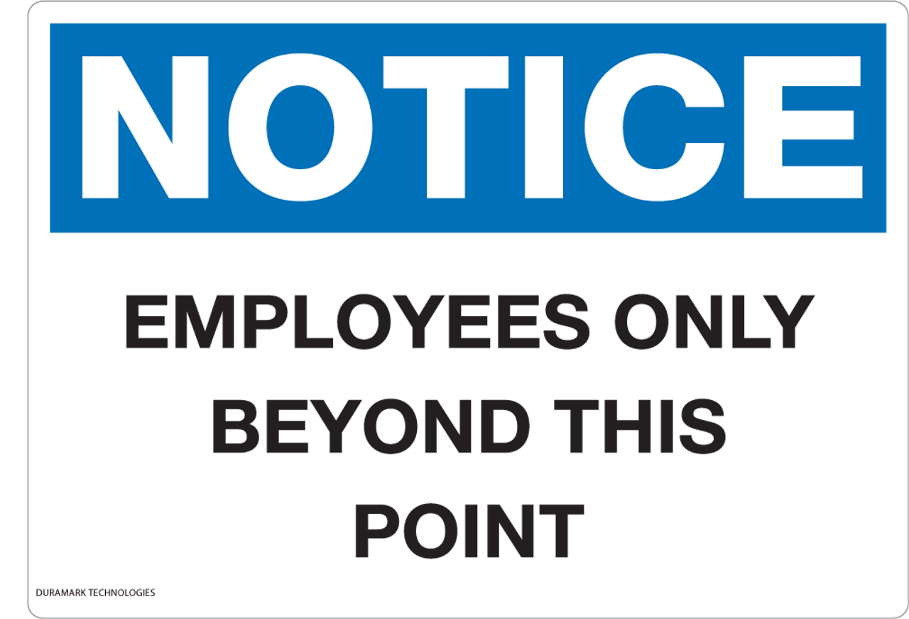 Employees Only Employees Only Beyond This Point