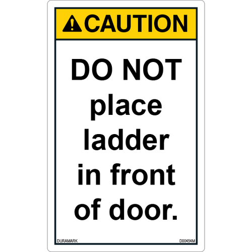 ANSI Safety Label - Caution - Ladder Safety - Do Not Place in Front of Door - Vertical