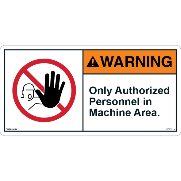 ANSI Safety Label - Warning - Authorized Personnel - Machine Area